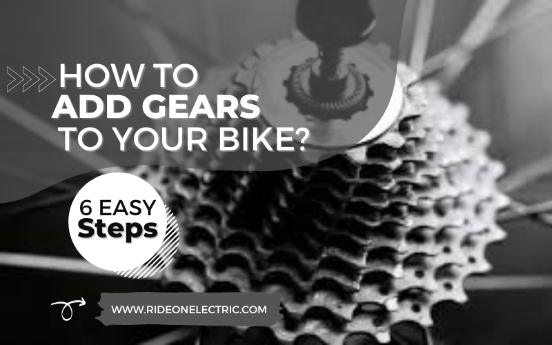 How to Add Gears to Your Bike.webp